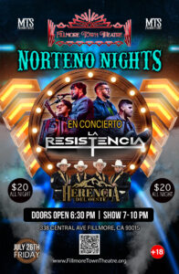 Poster for Norteno NIghts at Fillmore Town Theatre in Fillmore, CA.