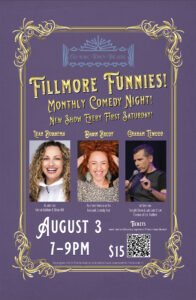 Poster for Fillmore Funnies #6, a monthly stand-up comedy show at Fillmore Town Theatre