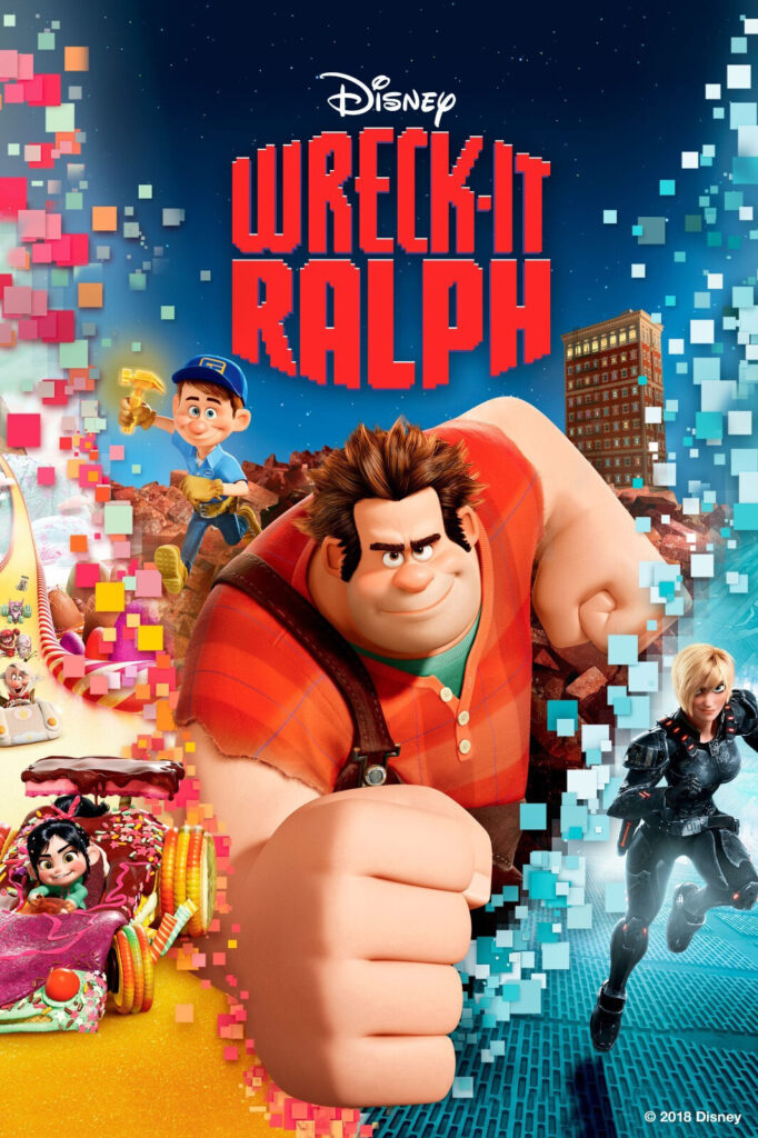 Poster for Disney’s Wreck-It Ralph featuring the main character Ralph in a red plaid shirt charging forward with a clenched fist. Surrounding him are other characters including Fix-It Felix with a golden hammer, Vanellope in a candy-themed go-kart, and Sergeant Calhoun in futuristic armor. Pixelated squares frame the edges of the image.