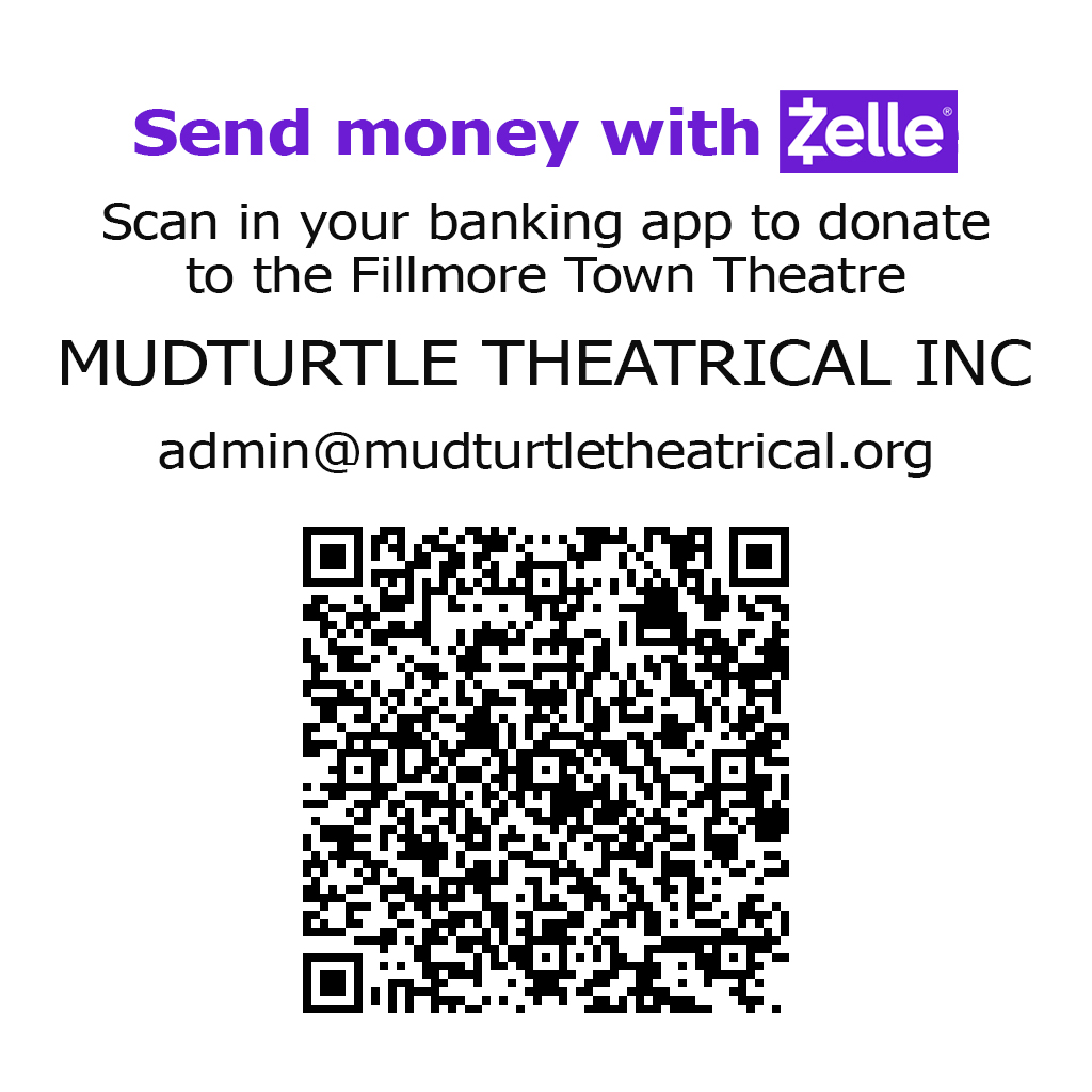 Text: Donate to the FIllmore Town Theatre via Zelle