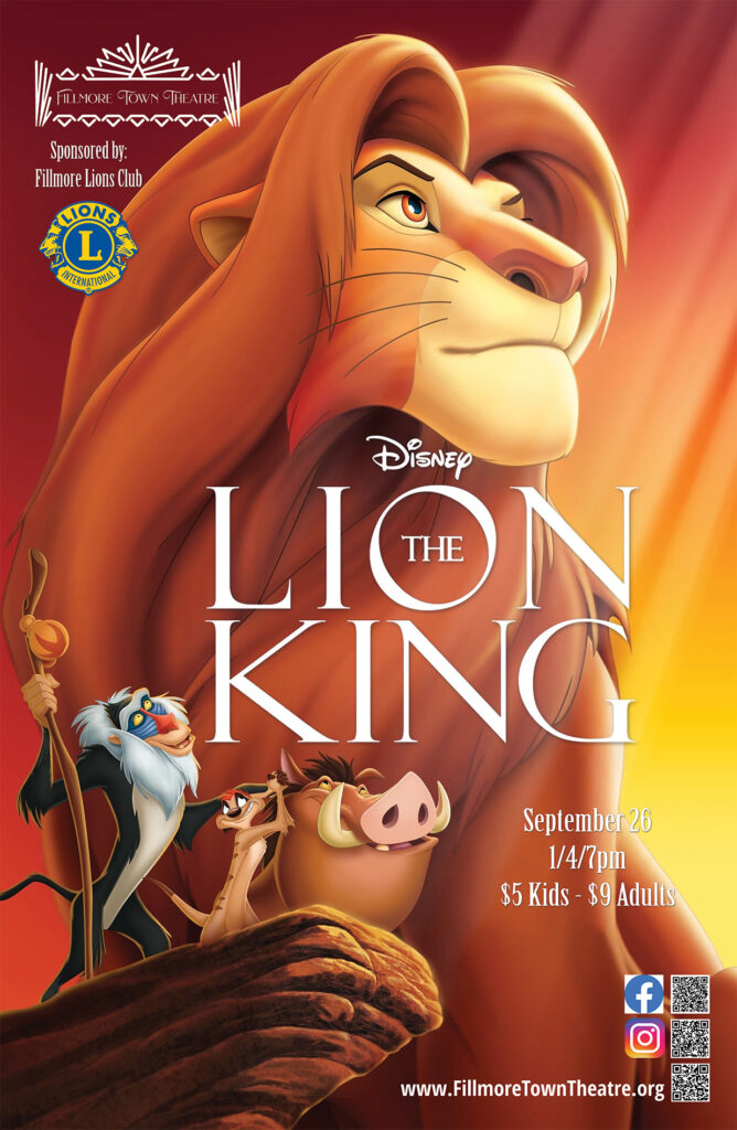 Fillmore Town Theatre poster for Disney’s The Lion King, sponsored by the Fillmore Lions Club. The poster features Simba, Rafiki, Timon, and Pumbaa. Screenings are September 26 at 1, 4, and 7 p.m. Tickets are $5 for kids and $9 for adults.